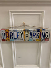 Load image into Gallery viewer, &quot;HARLEY PARKING&quot; Licence Plate Sign
