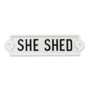 SHE SHED Cast Iron Sign