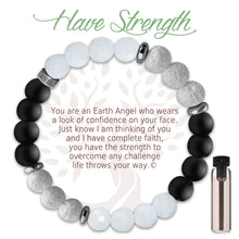 Load image into Gallery viewer, &quot;Have Strength&quot; Aromatherapy Bracelet (2 Colours)
