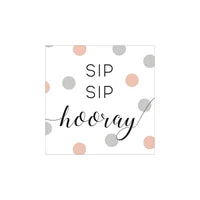 "Sip Sip Hooray" Cocktail Napkins (20 Pack)