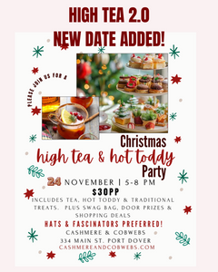 Tickets- CHRISTMAS HIGH TEA & HOT TODDY PARTY 2.0  (SOLD OUT)