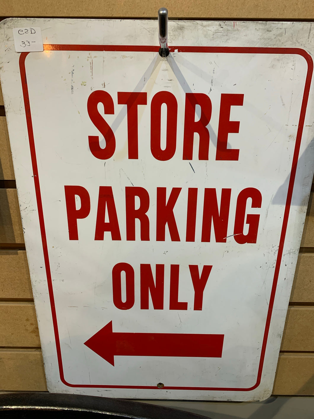 Store Parking Only Sign